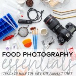 Food Photography Essentials